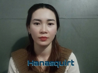 Hanasquirt