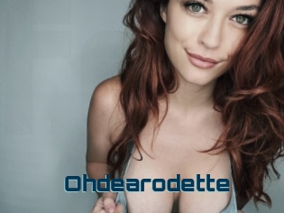 Ohdearodette