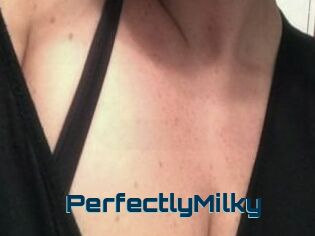 PerfectlyMilky