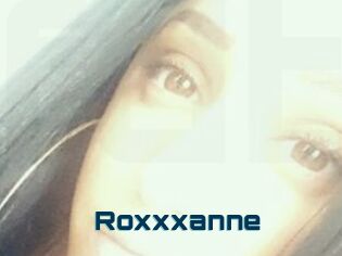 Roxxxanne