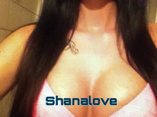 Shanalove