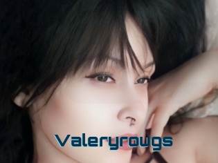 Valeryrougs