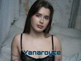 Yanaroyce